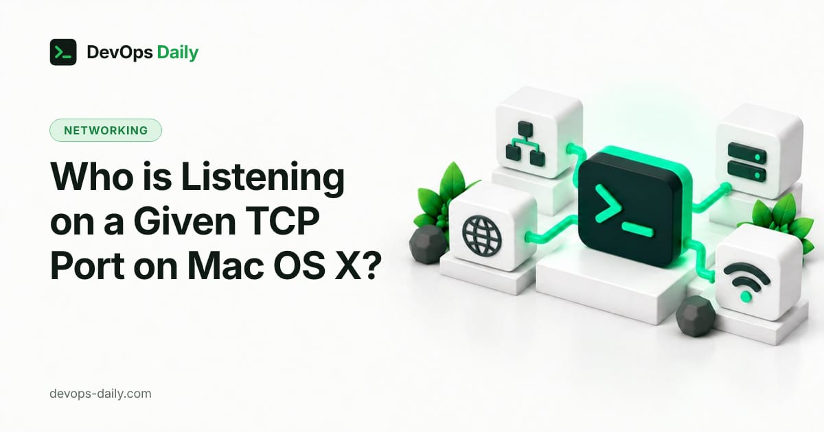 Who is Listening on a Given TCP Port on Mac OS X?